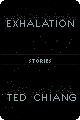 Exhalation by Ted Chiang